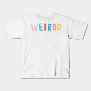 Weirdo Kids T-Shirt